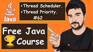 Thread Scheduler & Thread Priority Examples  |  2022  | Java Part -62