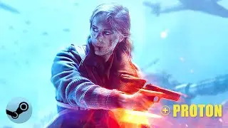 BATTLEFIELD 5 - LINUX [Steam Play Proton] Gameplay