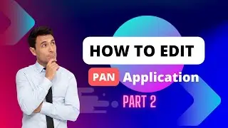 How to Modify (edit) Pan Application after Payment | How To Edit Wrong Entry PAN