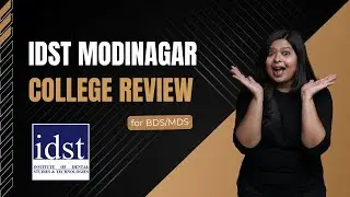 IDST Dental College Modinagar : A Comprehensive Dental College Review for BDS/MDS #dentalcollege