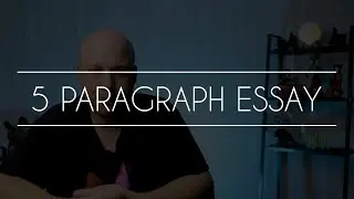 Five Paragraph Essay