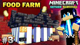 From Seeds to Feasts: Building Food Farm in MINECRAFT NETHER SURVIVAL!!