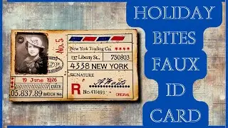 HOLIDAY BITES - FAUX ID CARD - USING @CraftyDecorbyToni Stamps