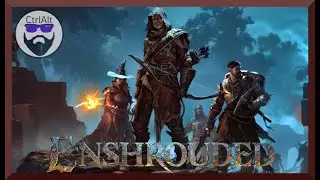 Copper, Shroud, and Roots, Oh My! | Enshrouded | Part 7
