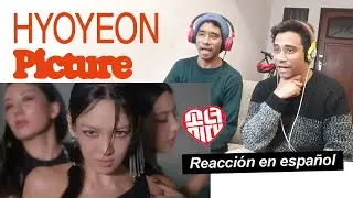 HYO - Picture / REACCIÓN EN ESPAÑOL / SNSD 👑