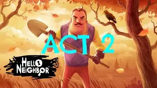 HELLO NEIGHBOR ACT 2 | 60 FPS Gameplay ( iPhone 16 )