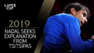 Nadal seeks signal explanation from Tsitsipas | Laver Cup 2019