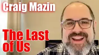 DP/30: The Last of Us, Craig Mazin