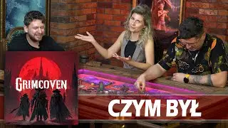 GRIMCOVEN │ ciekawostka │ Tego nie wiecie │ Gra Planszowa