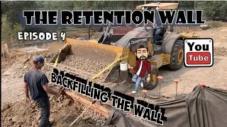 Backfilling the Retention Wall