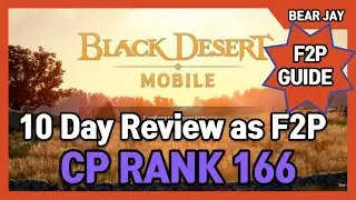 [Global] Black Desert Mobile – 10 Day Review After Global Launch