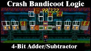 Crash Bandicoot Back In Time: Logic Level 4 Bit Adder Subtractor