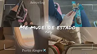 Aerovlog | me mudando para outro estado / Porto Alegre 📍