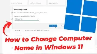 How to Change Computer Name in Windows 11 (Rename PC)