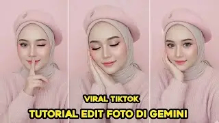 CARA EDIT FOTO DI GEMINI VIRAL TIKTOK 🔥