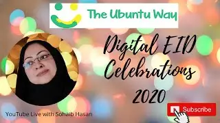 EID/Chand Raat Celebrations 2020. ईद समारोह 2020.