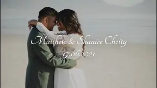 Matthew & Shanice Chetty - Wedding Video