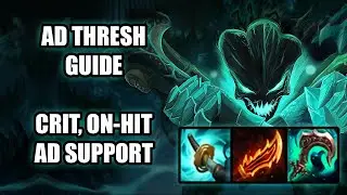 SEASON 10 AD THRESH GUIDE - FULL CRIT, ON-HIT, and AD SUPPORT! Off-Meta League Of Legends