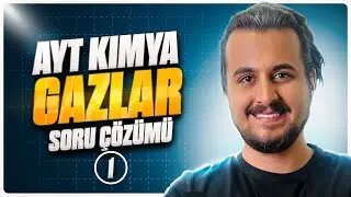 11. Sınıf AYT Kimya | Gazlar Soru Çözümü #1 | 2024 
