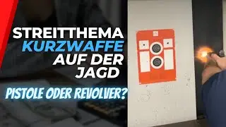 Deshalb lieber Pistole! Vergleich Pistole oder Revolver mit Christian Bender | Der Jungjägerguide