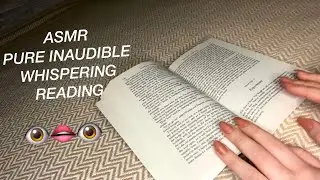 ASMR INAUDIBLE WHISPERING READING | page turning