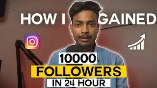 How to Gain 10k Followers in Just 1 Day 🤩| Secret Strategies to Grow Organically |