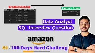 data analyst sql interview questions and answers #40/100 | Amazon | SQL Tutorials | Window Function