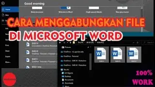 Cara Menggabungkan File di Microsoft Word