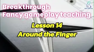 YC EDC Breakthrough - Teaching of floating slider fancy gameplay - Lesson 14