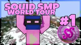 SquidSMP WORLD TOUR | Episode 1