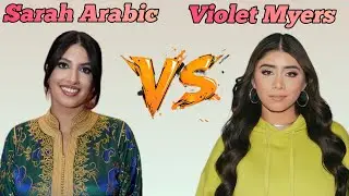 Sarah Arabic versus Violet Myers | A Short Comparison between Violet Myers and Sarah Arabic 