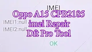 Oppo A15 Imei Repair (CPH2185)