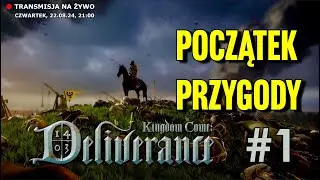 Przygody Henryka Nieogarniętego! Kingdom Come: Deliverance po CZESKU na żywo! (1.5)
