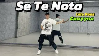 Se Te Nota - Lele Pons & Guaynaa | TRAN LONG | DANCEFIT | DANCEWORKOUT