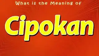What is the Meaning of Cipokan