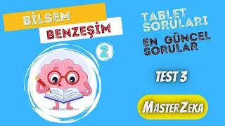BİLSEM HAZIRLIK SETİ 2. FASİKÜL BENZEŞİM VİDEO ÇÖZÜM / TEST 3 / Bilsem 2024
