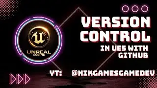 Unreal Engine 5 Version Control tutorial