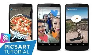 How to Edit Instagram Stories in Picsart Android & iOS