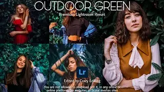 Outdoor Green Preset - Lightroom Free DNG Preset - Moody Green Preset | Natural Green