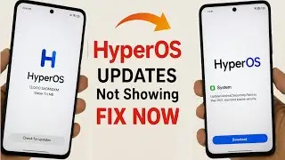 HyperOs Updates Not Showing Problem Fix Now | Get HyperOs Update Now