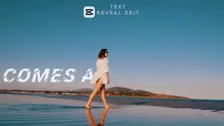 Reveal Text As You Walk. |Capcut Tutorial | 