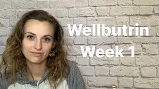 Wellbutrin Medication for Depression - Starting Bupropion