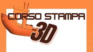Corso Stampa 3D 2025 - (LIVE 2/3) Pre-Post Processing