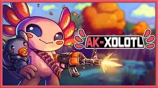 AK-xolotl 🎮  Angespielt