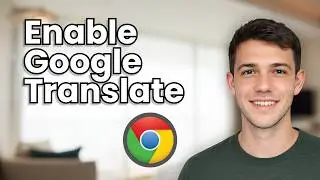 How to Enable Google Translate on Google Chrome 2026 (Quick & Simple)