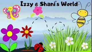 Izzy & Shani's World