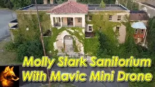 The Very Abandoned, Yet Beautiful Molly Stark Hospital: Drone View