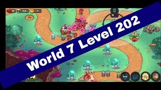 World 7 Level 202 Campaign Realm Defense TD | 3 Stars