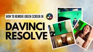 How to remove greenscreen in DaVinci resolve 18 | Instahub Digital