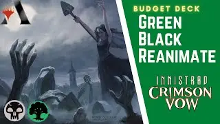 Budget Green Black Reanimate MTG Arena Crimson Vow Standard